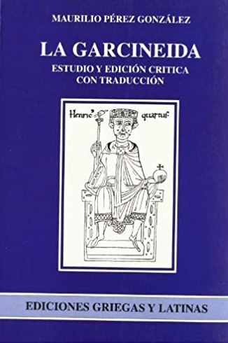 Imagen de portada del libro La "Garcineida"