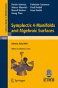 Imagen de portada del libro Symplectic 4-manifolds and algebraic surfaces :