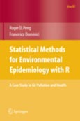 Imagen de portada del libro Statistical methods for environmental epidemiology with R :