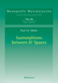 Imagen de portada del libro Isomorphisms Between H¹ Spaces