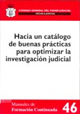 Imagen de portada del libro Hacia un catálogo de buenas prácticas para optimizar la investigación judicial