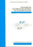 Imagen de portada del libro Ingeniería de desarrollo de sistemas de telecomunicación