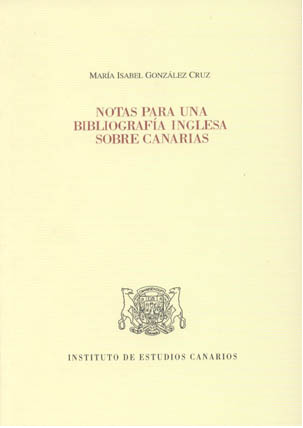 Imagen de portada del libro Notas para una bibliografía inglesa sobre Canarias