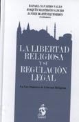 Imagen de portada del libro La libertad religiosa y su regulación legal