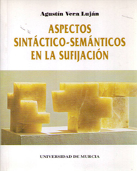 Imagen de portada del libro Aspectos sintáctico-semánticos de la sufijación