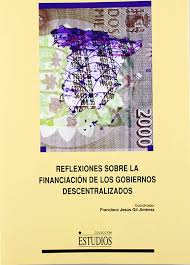 Imagen de portada del libro Reflexiones sobre la financiación de los gobiernos descentralizados