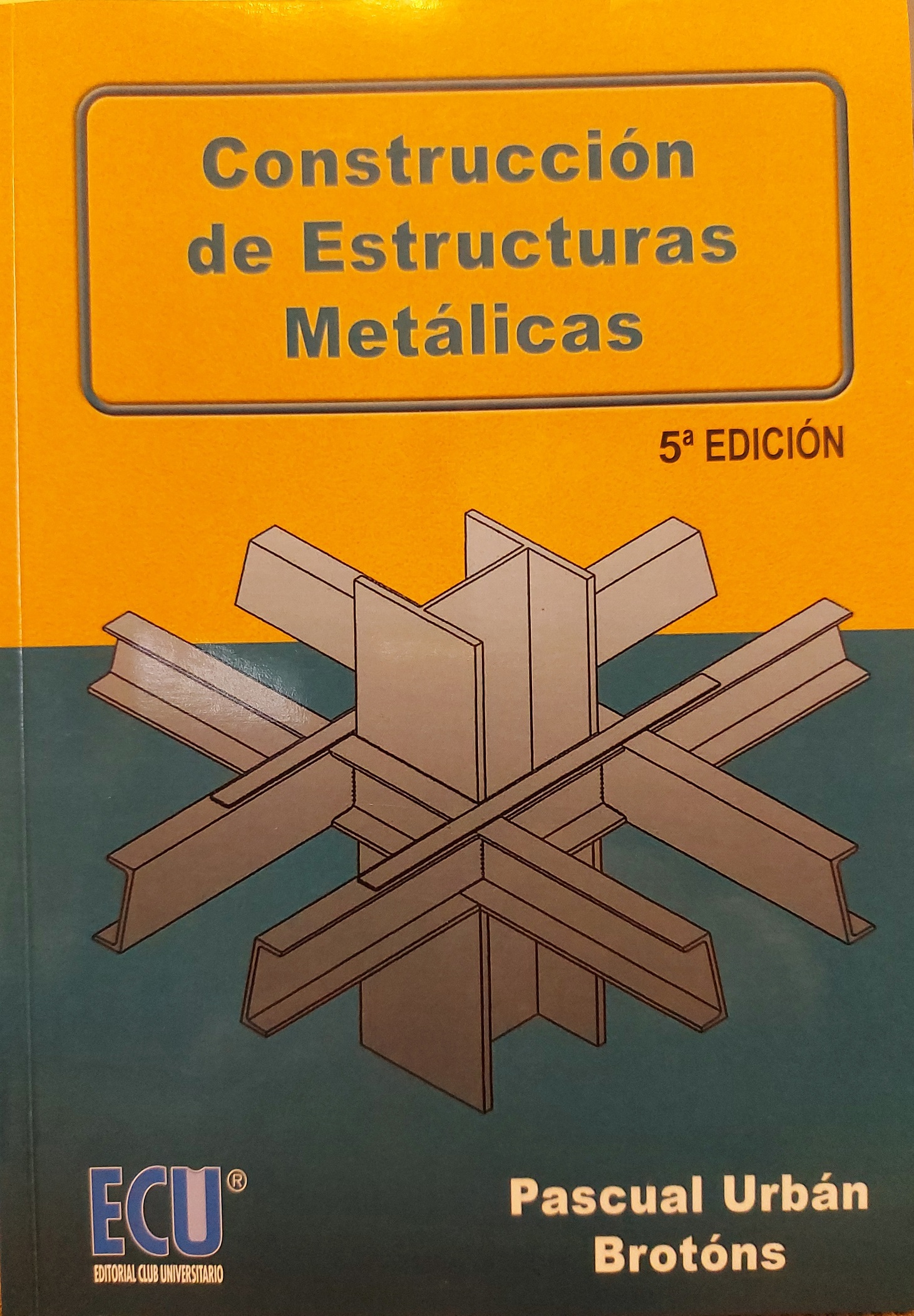 Imagen de portada del libro Construcción de estructuras metálicas