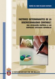 Imagen de portada del libro Factores determinantes de la discrecionalidad contable