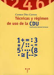 Imagen de portada del libro Técnicas y régimen de uso de la CDU