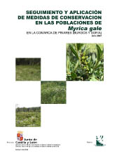 Imagen de portada del libro Seguimiento y aplicación de medidas de conservación en las poblaciones de Myrica gale en la comarca de Pinares (Burgos y Soria)