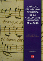Imagen de portada del libro Catálogo del Archivo de Música de la Colegiata de San Miguel de Alfaro