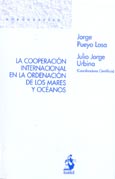 Imagen de portada del libro La cooperación internacional en la ordenación de los mares y océanos
