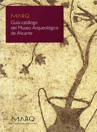 Imagen de portada del libro Guía-catálogo del Museo Arqueológico de Alicante