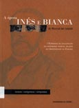 Imagen de portada del libro A ópera "Inés e Bianca" de Marcial del Adalid