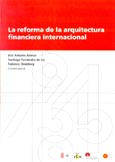 Imagen de portada del libro La reforma de la arquitectura financiera internacional