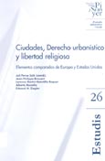 Imagen de portada del libro Ciudades, derecho urbanístico y libertad religiosa