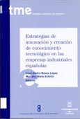 Imagen de portada del libro Estrategias de innovación y creación de conocimiento tecnológico en las empresas industriales españolas