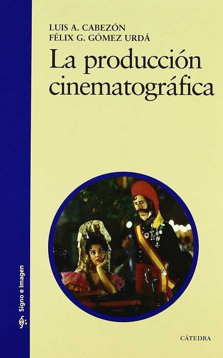 Imagen de portada del libro La producción cinematográfica