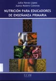 Imagen de portada del libro Nutrición para educadores de enseñanza primaria