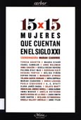 Imagen de portada del libro 15 x 15 mujeres que cuentan en el siglo XXI