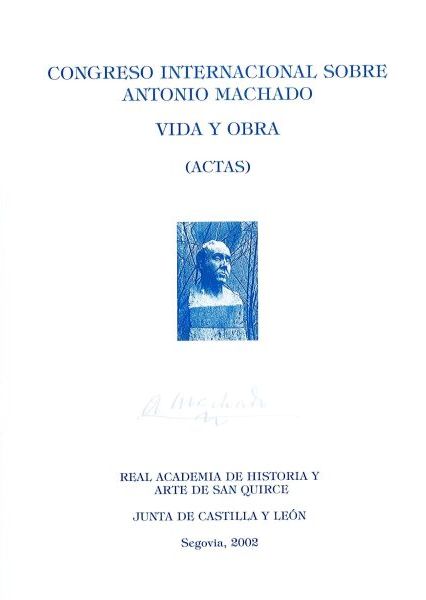 Imagen de portada del libro Actas del Congreso Internacional sobre Antonio Machado