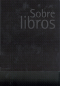 Imagen de portada del libro Sobre libros