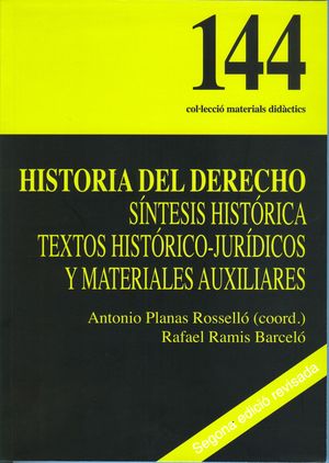Historia del derecho: síntesis histórica , textos histórico-jurídicos y  materiales auxiliares - Dialnet
