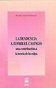 Imagen de portada del libro La tendencia a sufrir el castigo