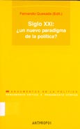 Imagen de portada del libro Siglo XXI. ¿Un nuevo paradigma de la política?