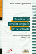 Imagen de portada del libro Desafíos del perdón después de Auschwitz