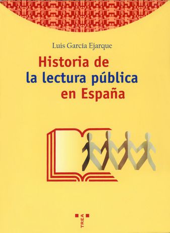 Imagen de portada del libro Historia de la lectura pública en España