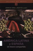 Imagen de portada del libro América latina y España : un futuro compartido