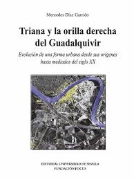 Imagen de portada del libro Triana y la orilla derecha del Guadalquivir