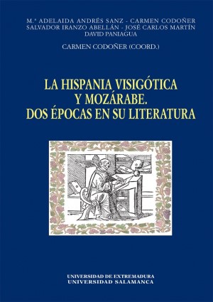 Imagen de portada del libro La Hispania visigótica y mozárabe