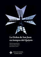 Imagen de portada del libro La orden de San Juan en tiempos del Quijote