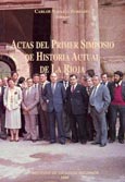 Imagen de portada del libro Actas del Primer Simposio de Historia Actual de La Rioja