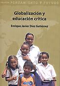 Imagen de portada del libro Globalización y educación crítica