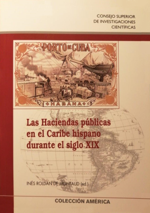 Imagen de portada del libro Las Haciendas públicas en el Caribe hispano durante el siglo XIX