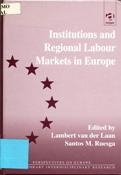 Imagen de portada del libro Institutions and regional labour markets in Europe