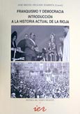 Imagen de portada del libro Franquismo y democracia: introducción a la historia actual de La Rioja