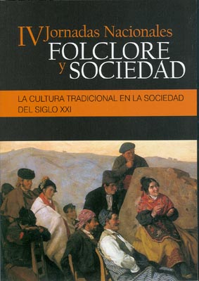 Imagen de portada del libro La cultura tradicional en la sociedad del siglo XXI