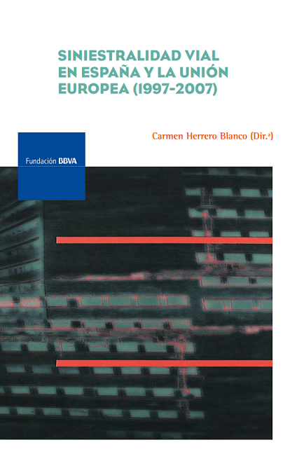 Imagen de portada del libro Siniestralidad vial en España y la Unión Europea (1997-2007)