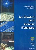 Imagen de portada del libro Los desafíos de la escritura multimedia