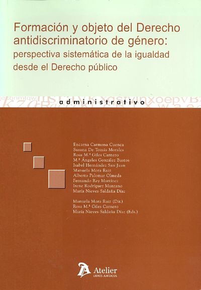 Imagen de portada del libro Formación y objeto del Derecho antidiscriminatorio de género