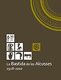 Imagen de portada del libro La Bastida de les Alcusses , 1928-2010