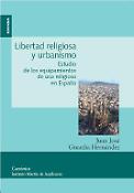 Imagen de portada del libro Libertad religiosa y urbanismo