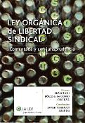 Imagen de portada del libro Ley orgánica de libertad sindical