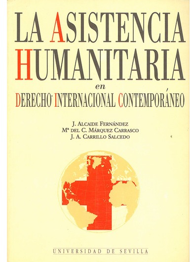 Imagen de portada del libro La asistencia humanitaria en el derecho internacional contemporáneo