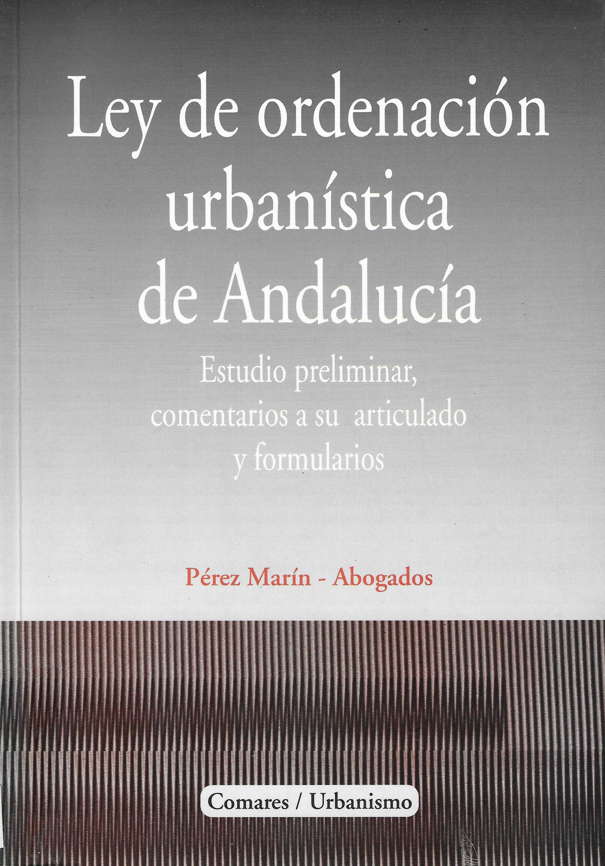 Imagen de portada del libro Ley de Ordenación Urbanística de Andalucía