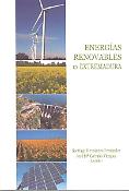Imagen de portada del libro Energías renovables en Extremadura